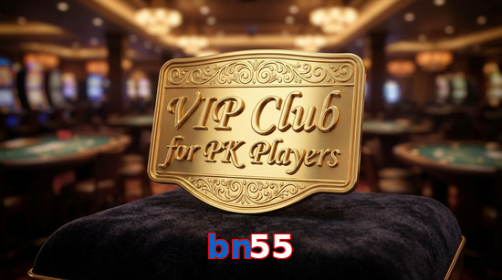 Main screen of Bn55 vip page for PK players